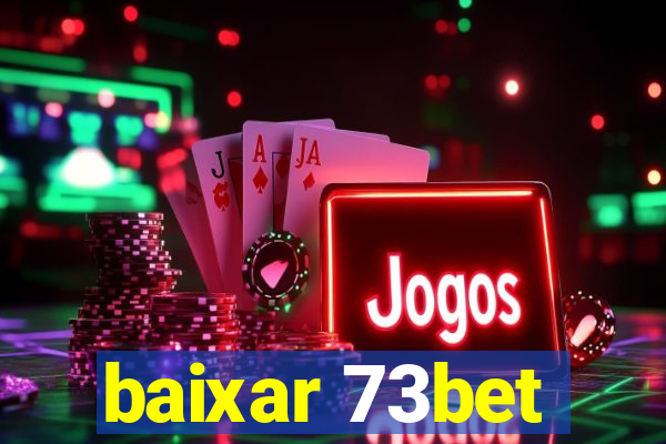 baixar 73bet